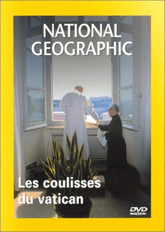National Geographic : Les Coulisses du Vatican [DVD]