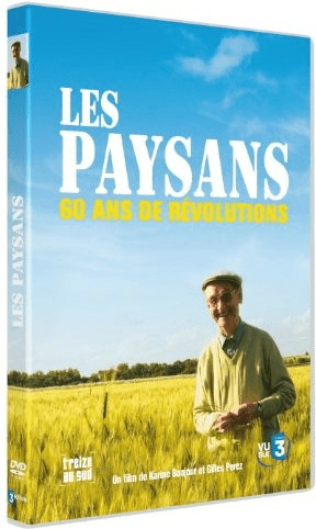 LES PAYSANS, 60 ans de révolutions [DVD]