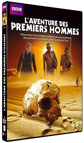 L'aventure des premiers hommes [DVD]
