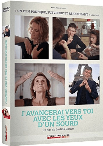 J'avancerai vers toi avec les yeux d'un sourd [DVD]
