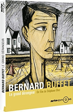 Bernard Buffet, le grand dérangeur [DVD]