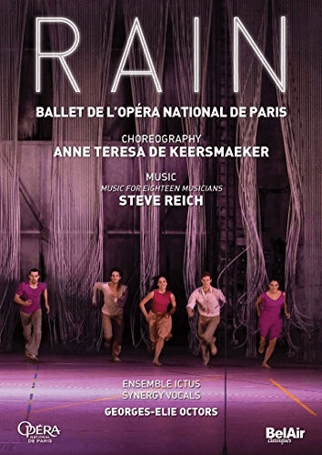 Rain / Steve Reich, Chorégraphie : A.T. de Keersmaeker [DVD]