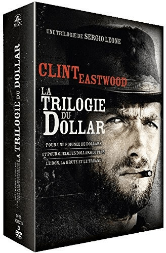 Sergio Leone : La trilogie du dollar : Pour une poignée de dollars + Et pour quelques dollars de plus + Le bon, la brute et le truand [DVD]