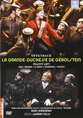 Jacques Offenbach - La Grande Duchesse de Gérolstein [DVD]