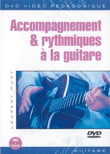Huet Laurent Accompagnement & Rythmiques A La Guitare Gtr Dvd French [DVD]