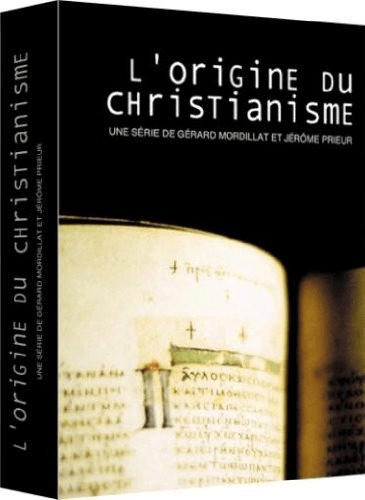 L'origine du Christianisme : coffret 4 DVD [DVD]