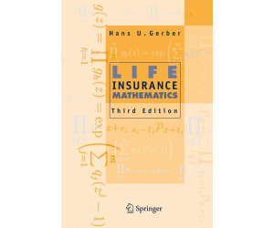 Life Insurance Mathematics (Gerber, Hans U.) [Gebundene Ausgabe]