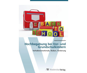 Hochbegabung bei Vor- und Grundschulkindern (Fortenbacher, Astrid) Ratgeber