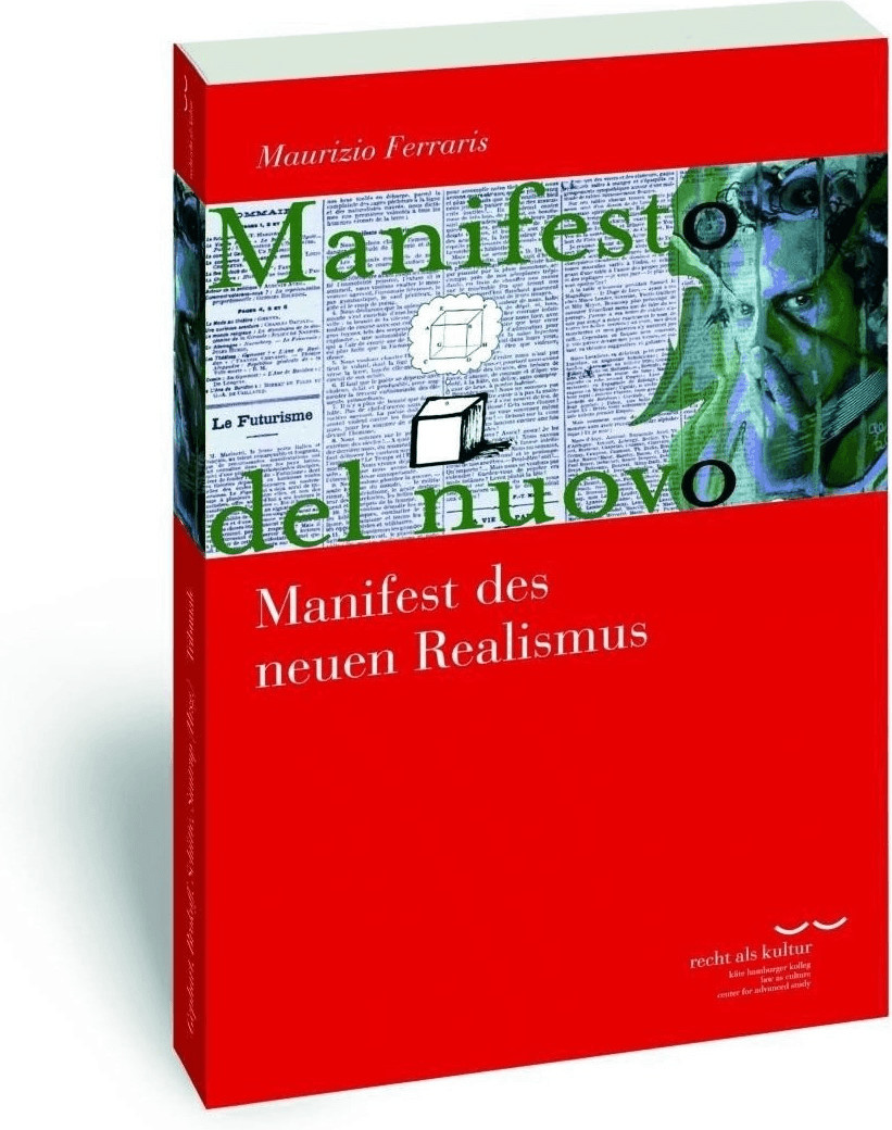 *Manifest des neuen Realismus (Ferraris, Maurizio)*