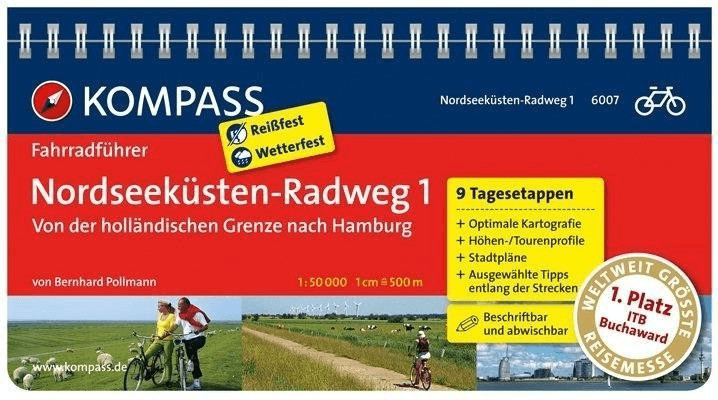 #Nordseeküsten-Radweg 01 – Von der holländischen Grenze nach Hamb (Pollmann, Bernhard)#