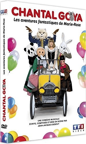 Chantal Goya - Les aventures fantastiques de Marie-Rose [DVD]