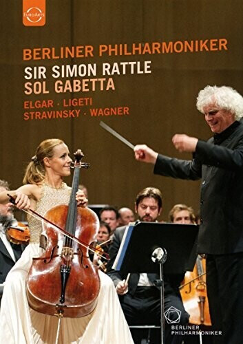 Sir Simon Rattle & Sol Gabetta [DVD]