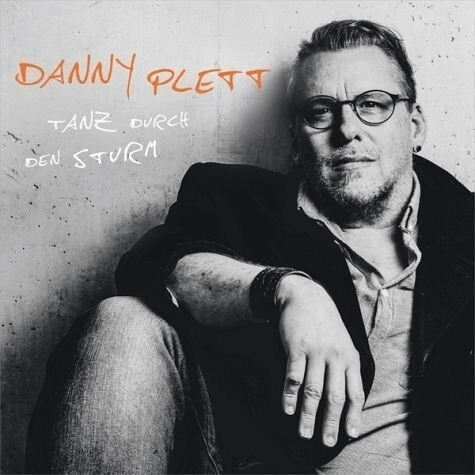 Danny Plett - Tanz durch den Sturm (CD)