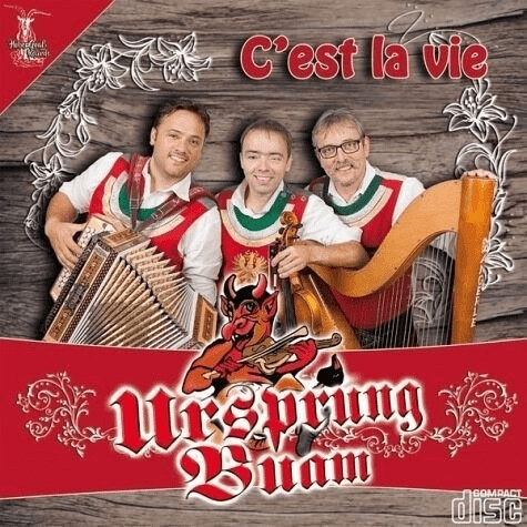 Ursprung Buam - C'Est La Vie (CD)