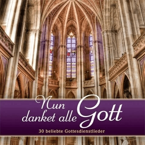 Nun danket alle Gott (CD)