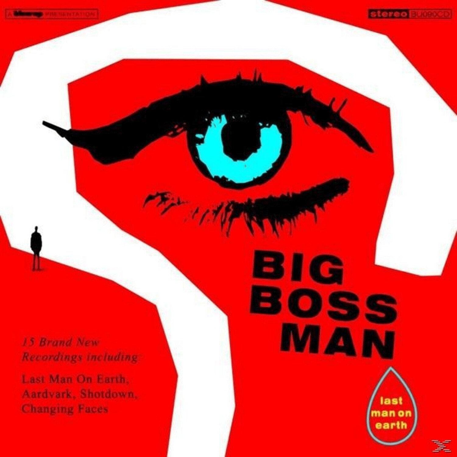 Big Boss Man - Last Man On Earth - (LP + Download)