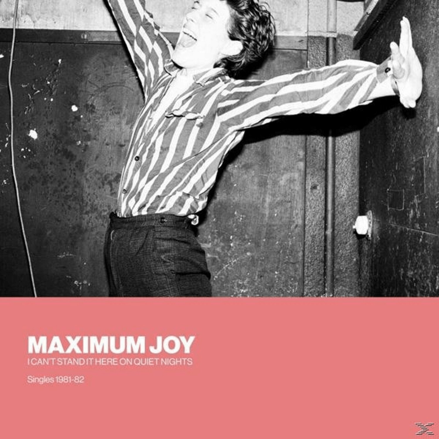 Maximum Joy - I Can't Stand It Here On Quiet Nights: Singles - (Vinyl)