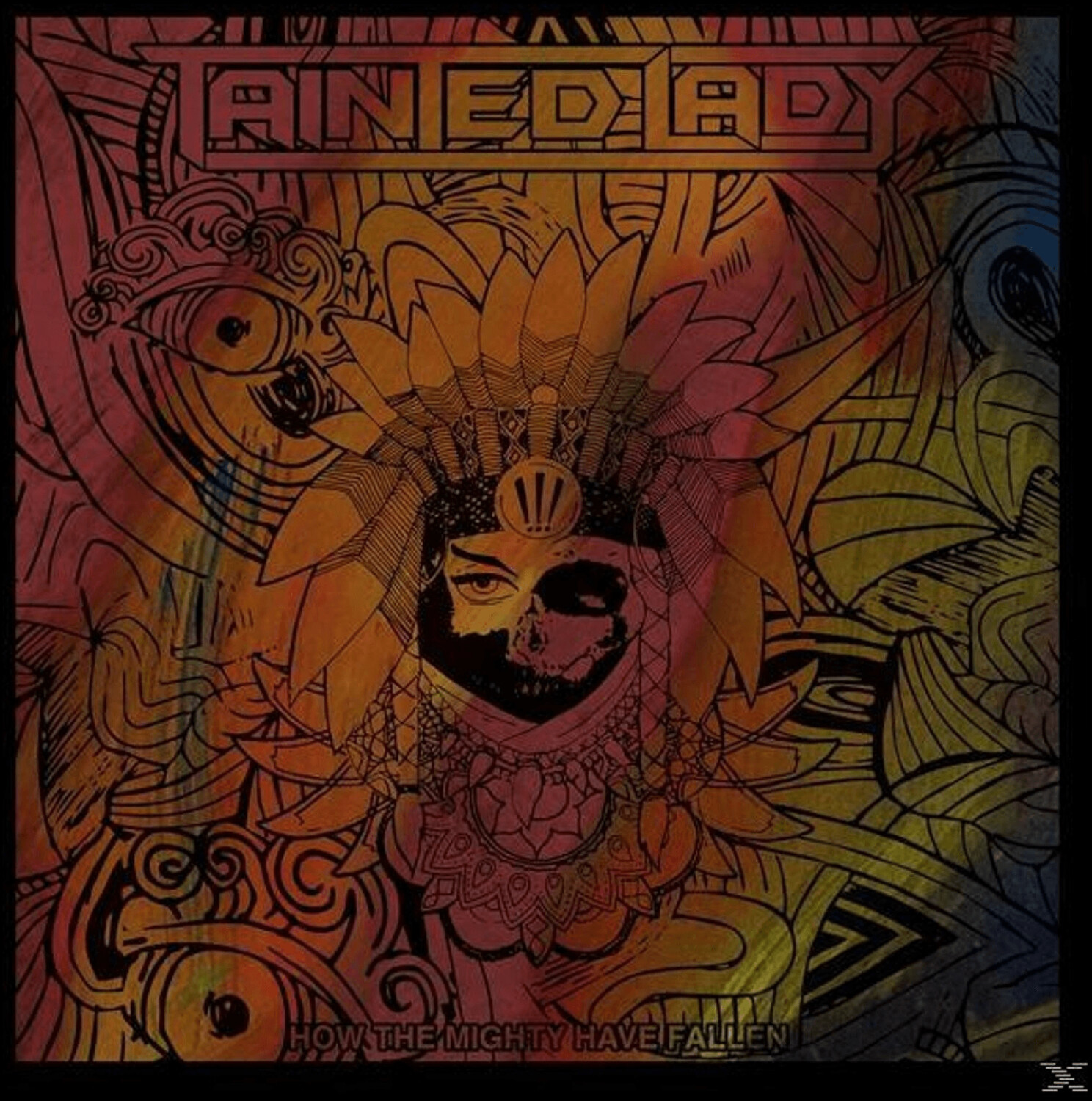 Tainted Lady - How The Mighty Have Fallen (Vinyl) - (Vinyl)