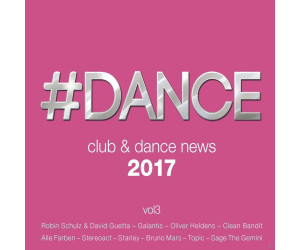 Various - #dance 2017:Club & Dance News,Vol.3 (CD)