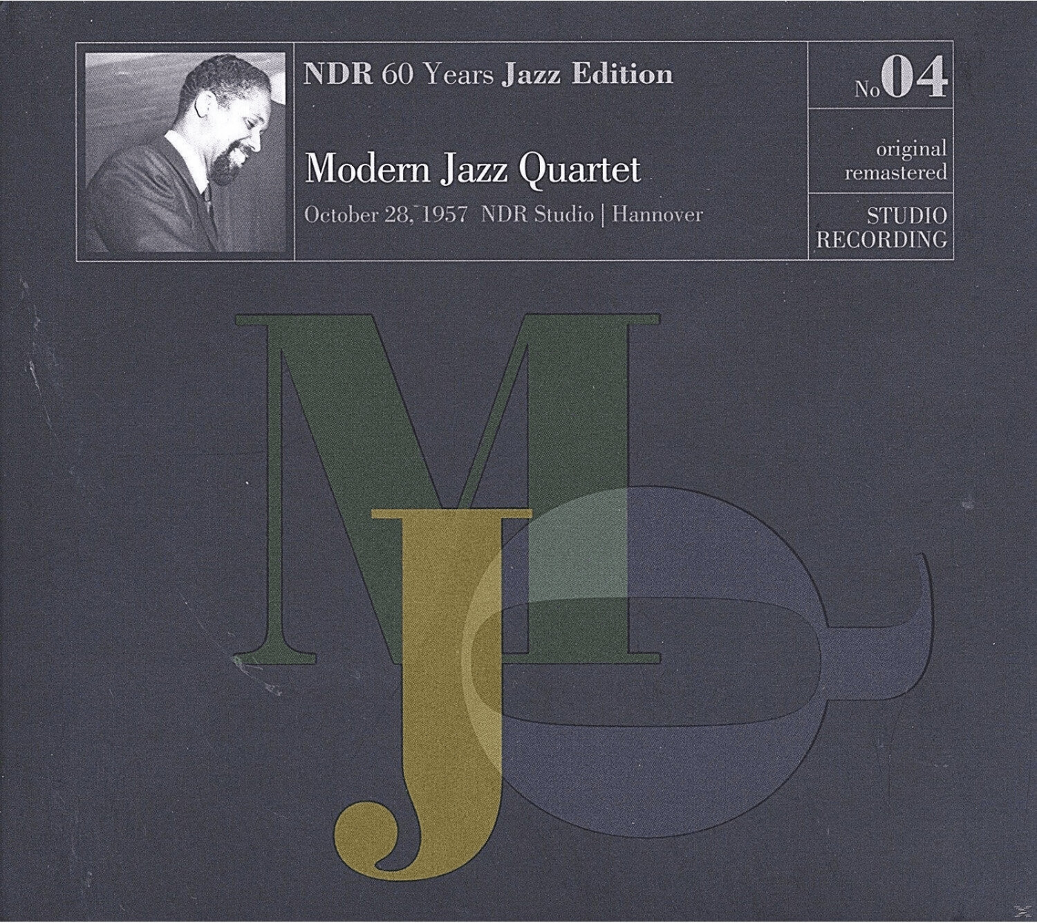 The Modern Jazz Quartet - Ndr 60 Years Jazz Edition No. 04 - (LP + Download)