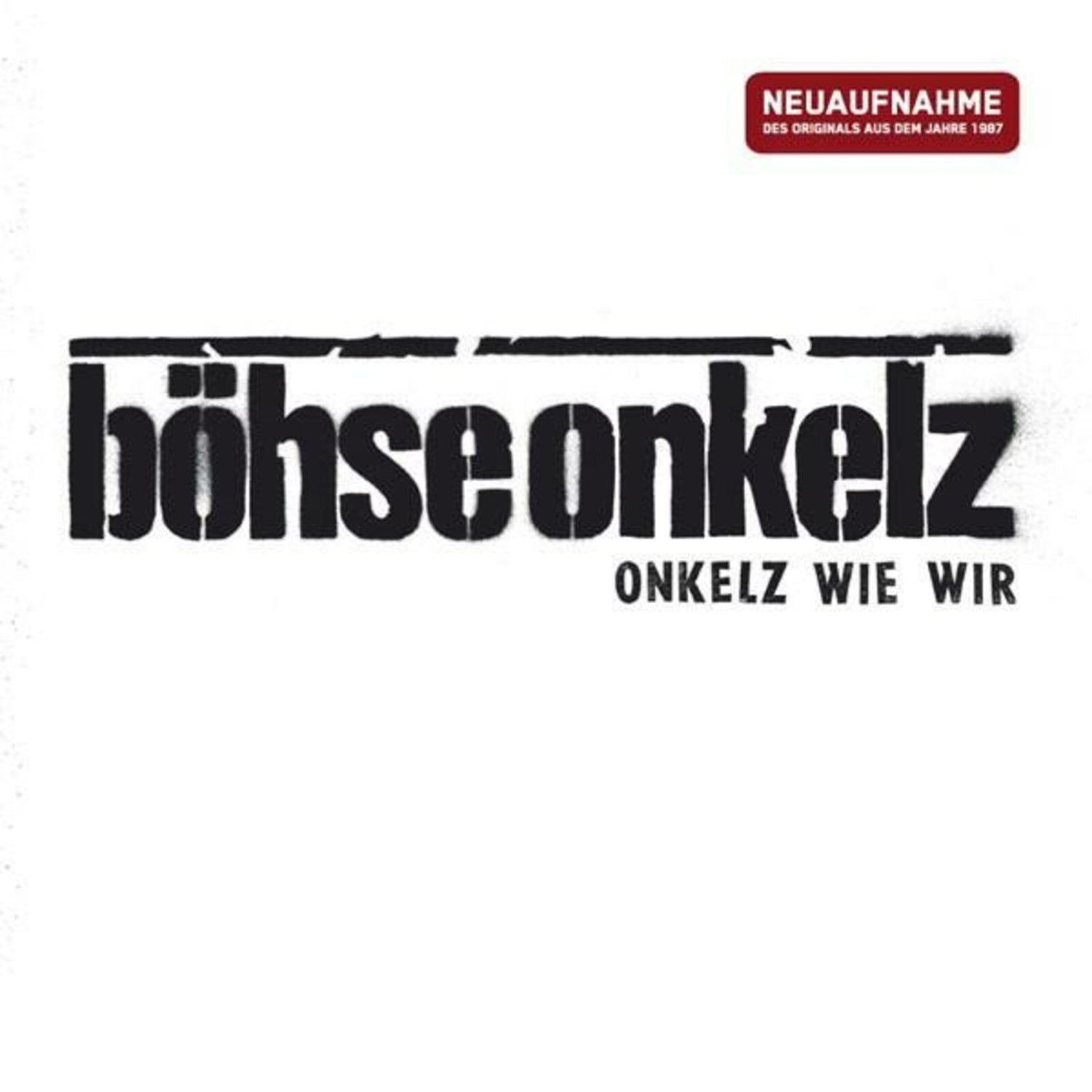 Böhse Onkelz - Onkelz wie wir (CD)