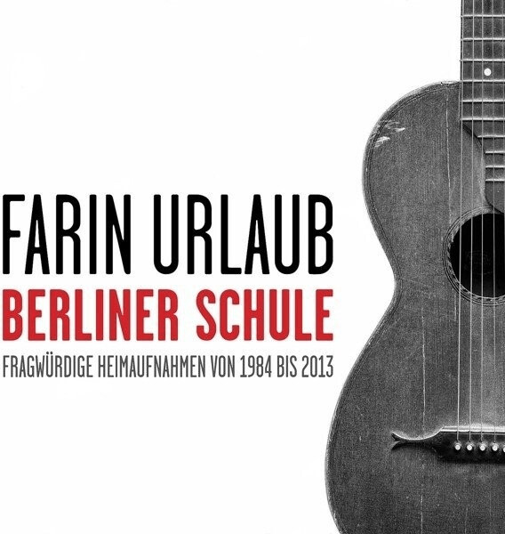 Farin Urlaub - Berliner Schule (Digipack) (CD)