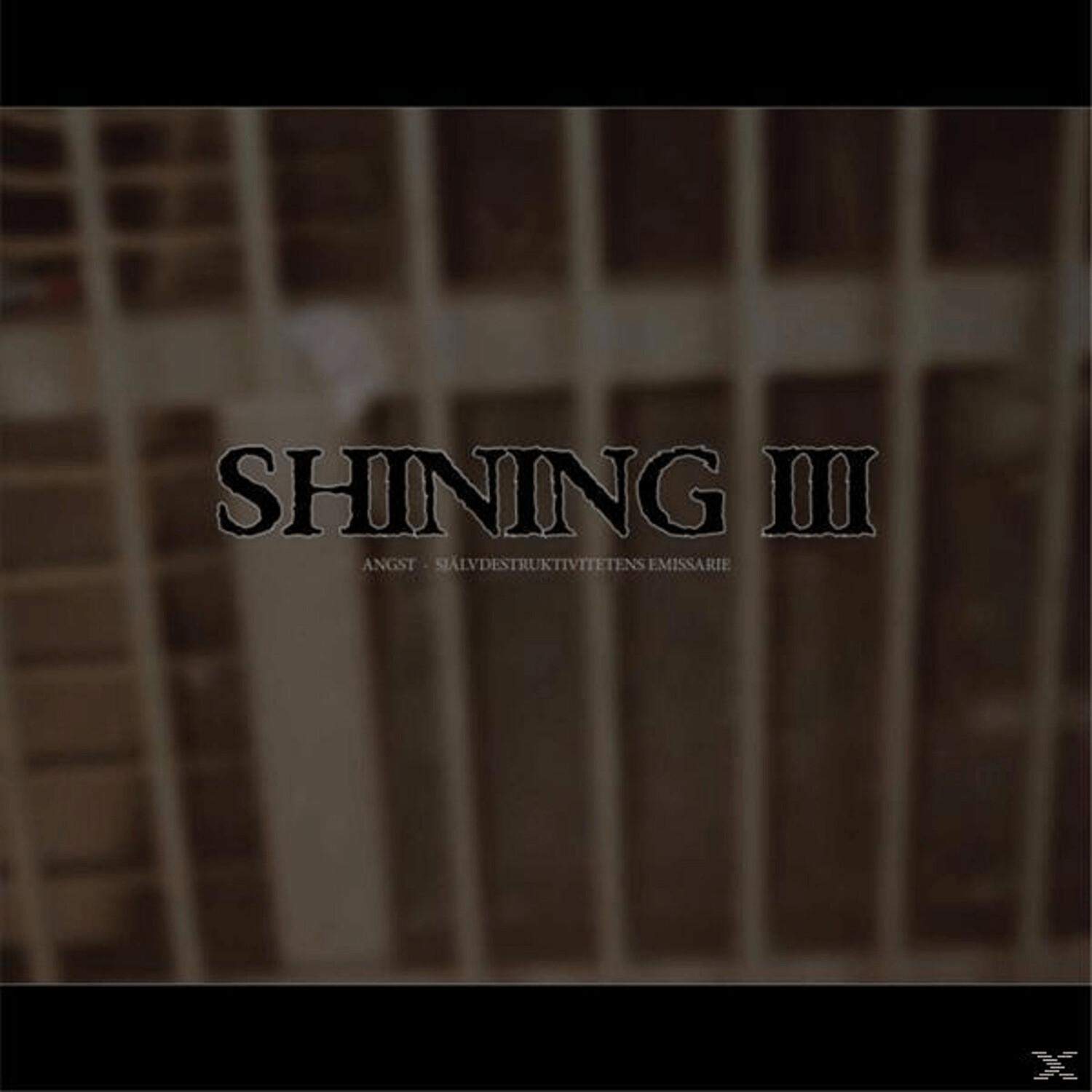 Shining - Iii:Angst-Självdestruktivitetens Emissarie - (Vinyl)
