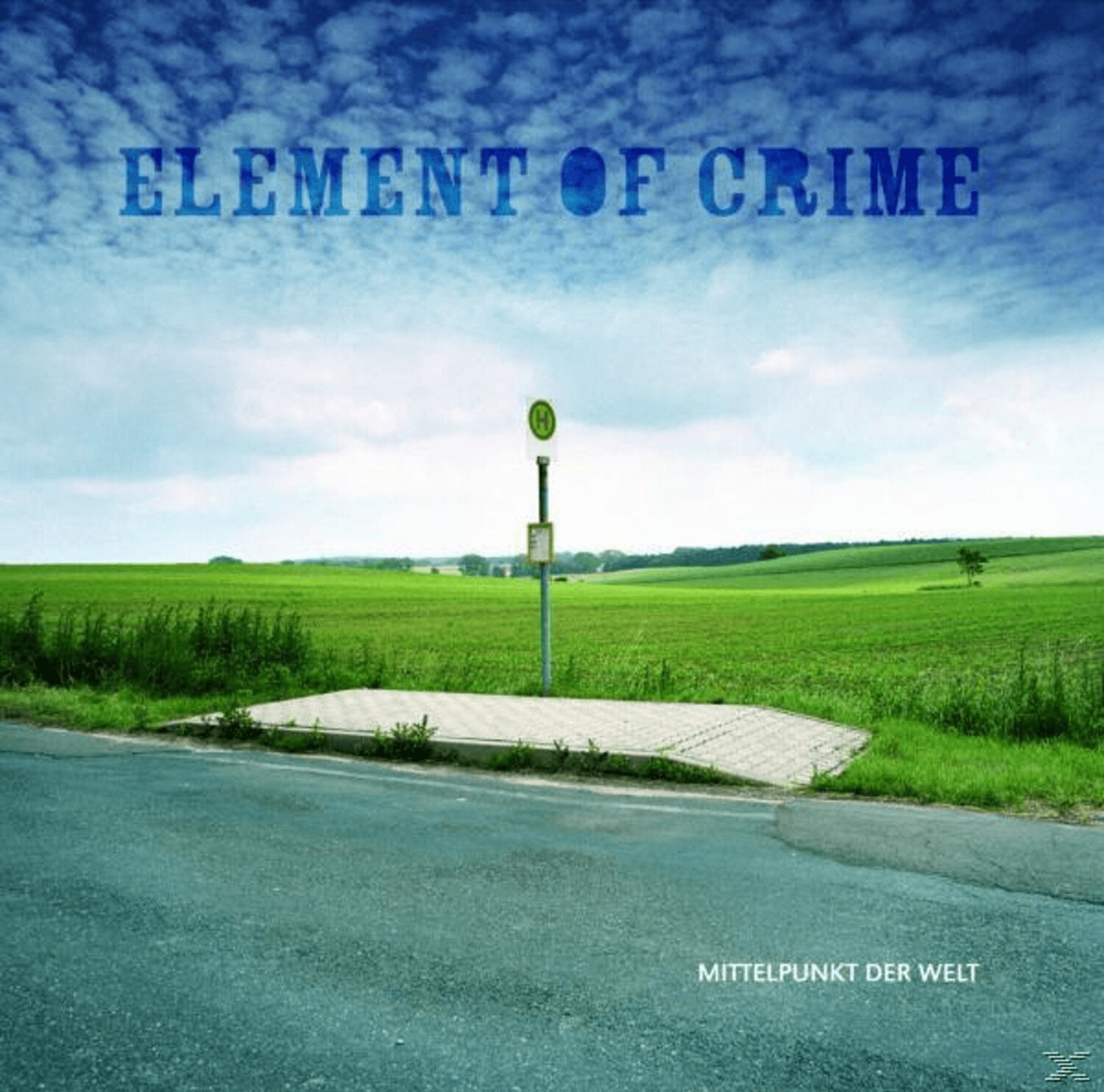 Element Of Crime - Mittelpunkt Der Welt - (Vinyl)