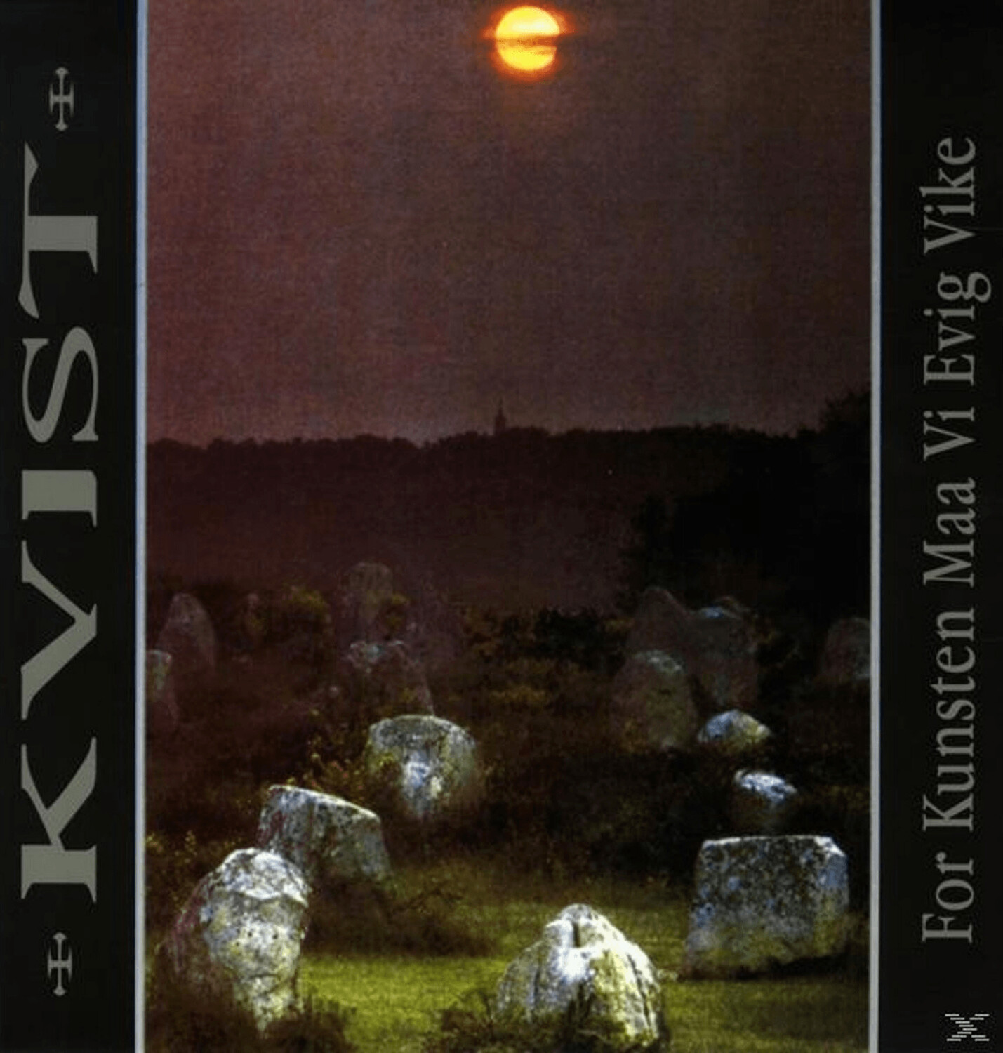 Kvist - For Kunsten Maa Vi Evig Vike - (Vinyl)
