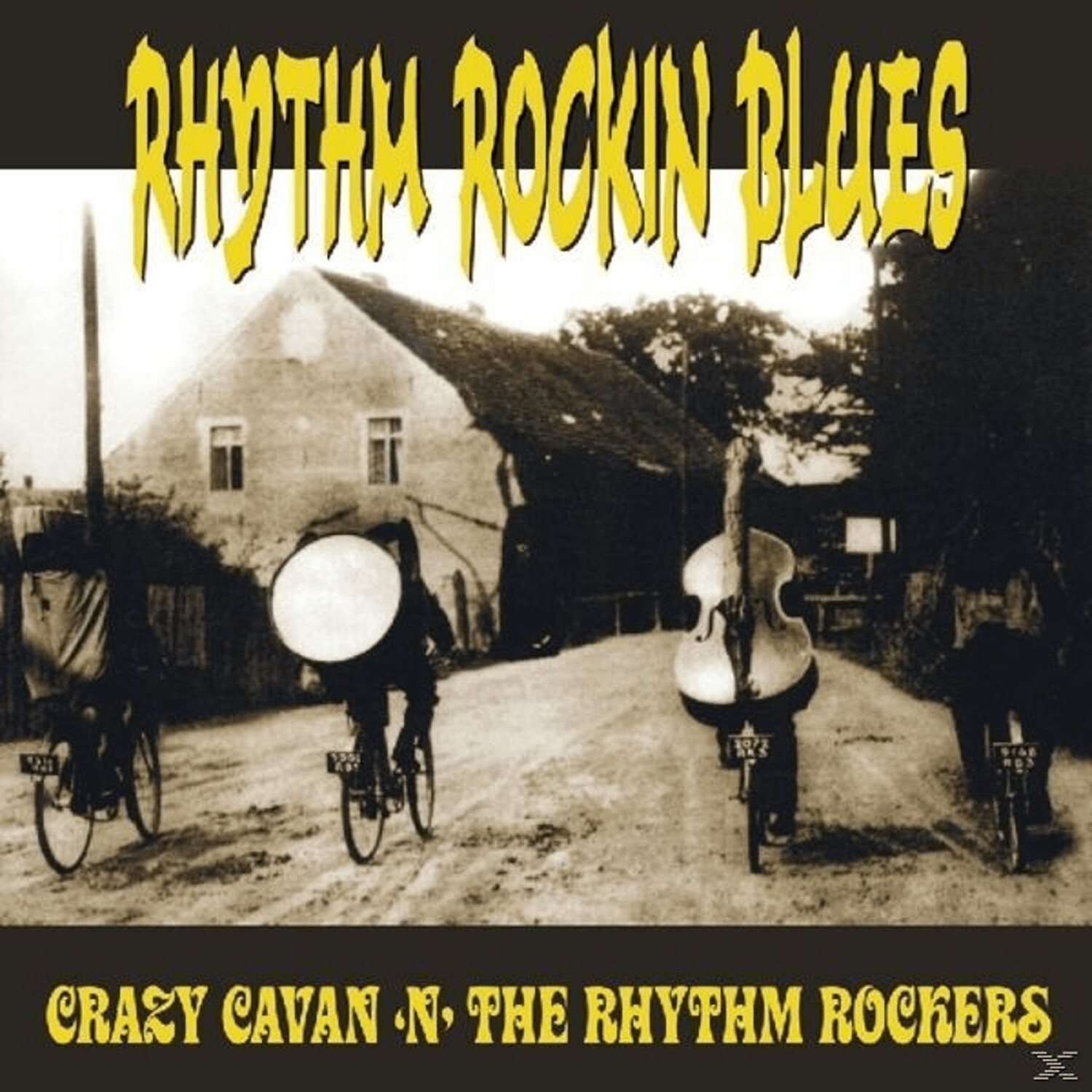 The Crazy Cavan 'n' Rhythm Rockers - Rhythm Rockin Blues - (CD)