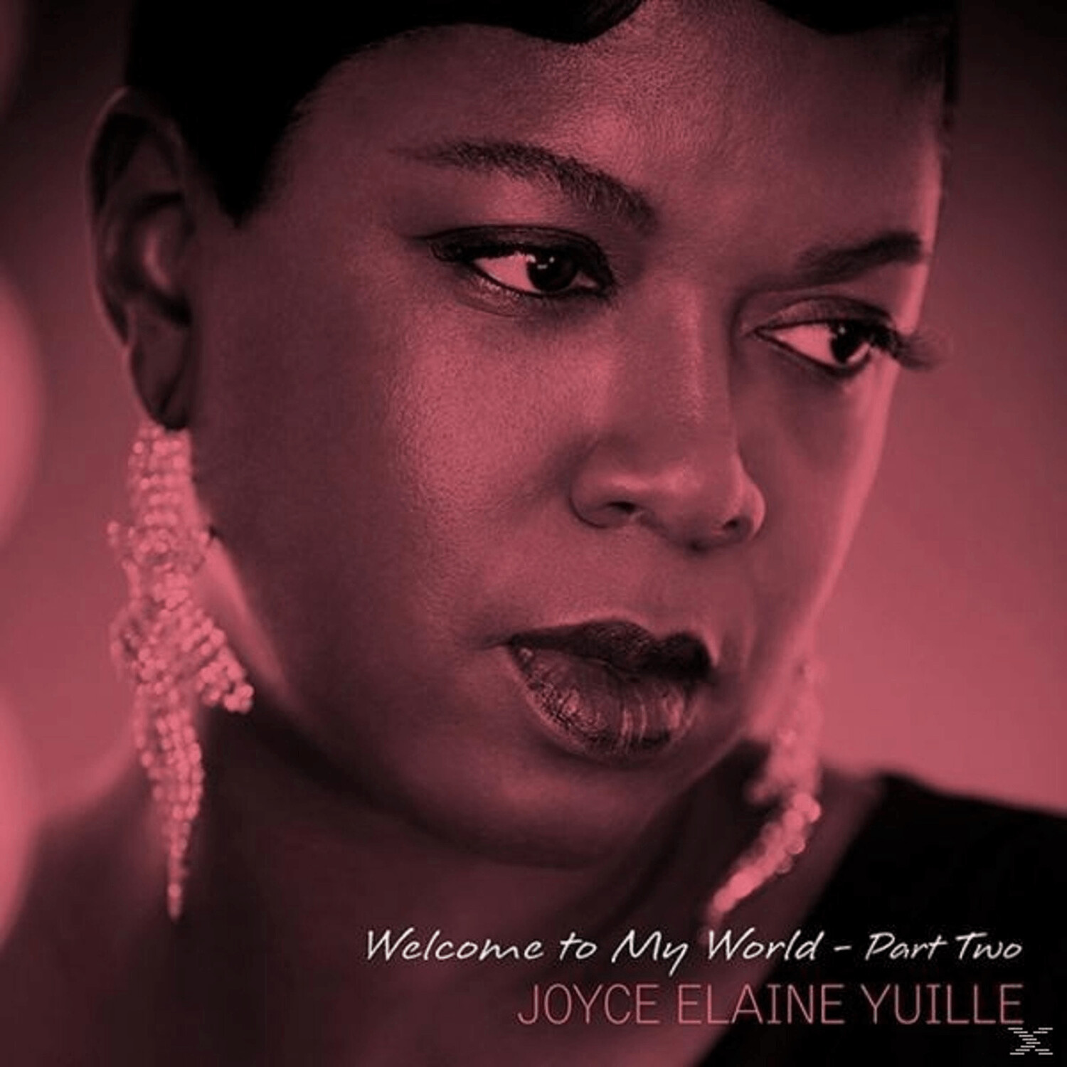 Joyce Elaine Yuille - Welcome To My World Pt.2 - (Vinyl)