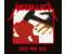 Metallica - Kill 'em All (2016 Remastered) (Vinyl)