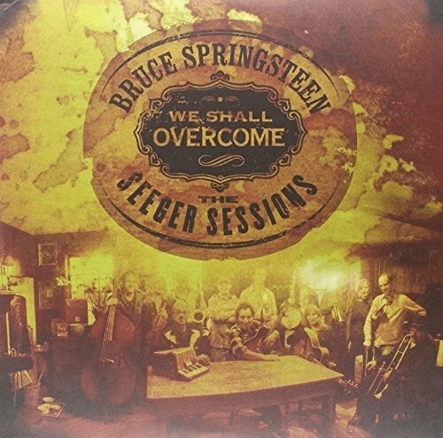 Bruce Springsteen - We Shall Overcome - The Seeger Sessions (Vinyl)