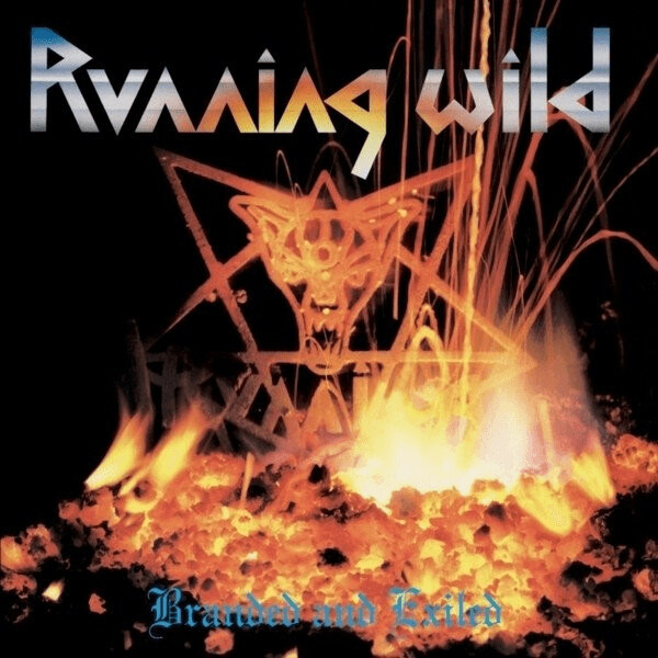 Running Wild - Branded and Exiled (Remastered) (Vinyl)