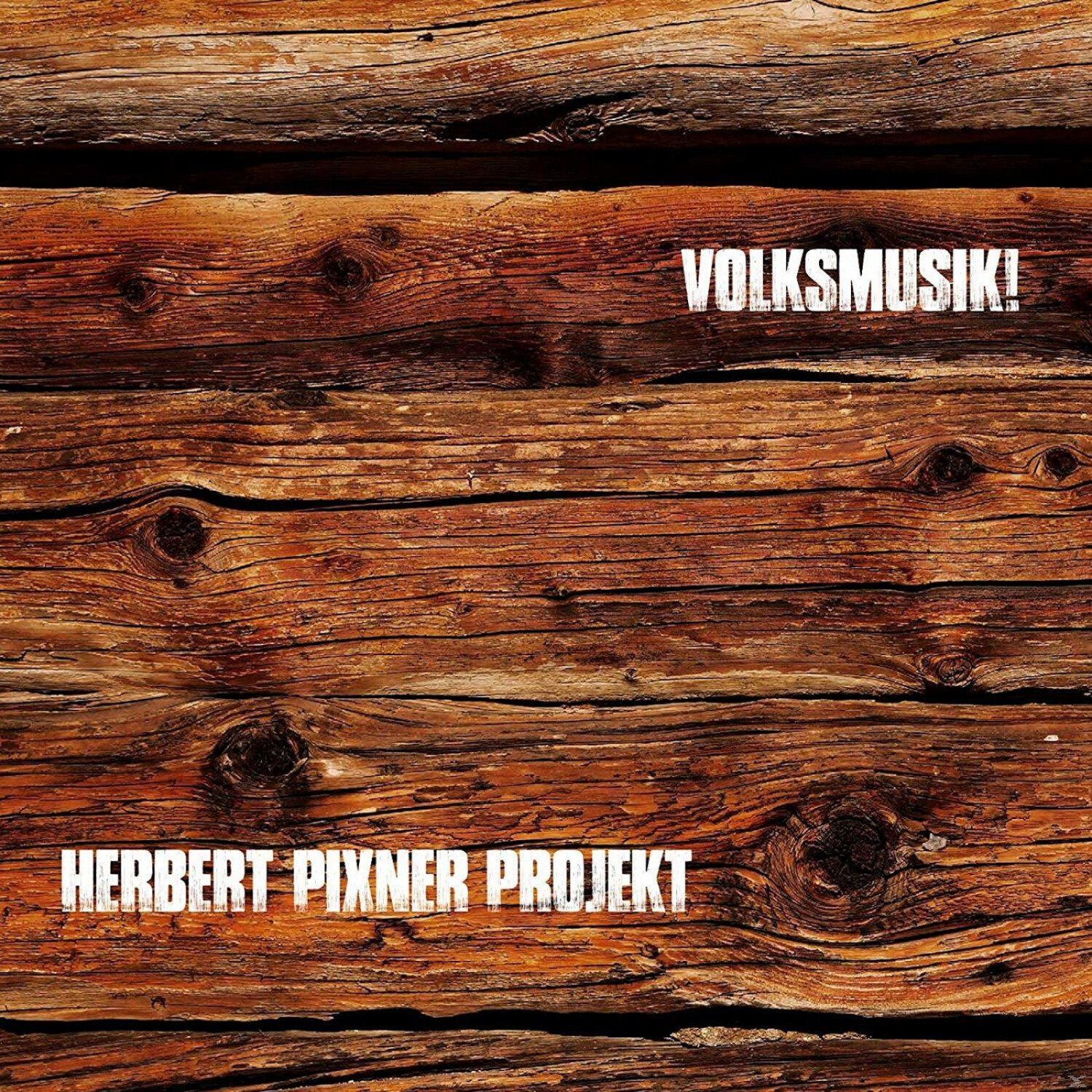 Herbert Pixner Projekt - Volksmusik! (CD)