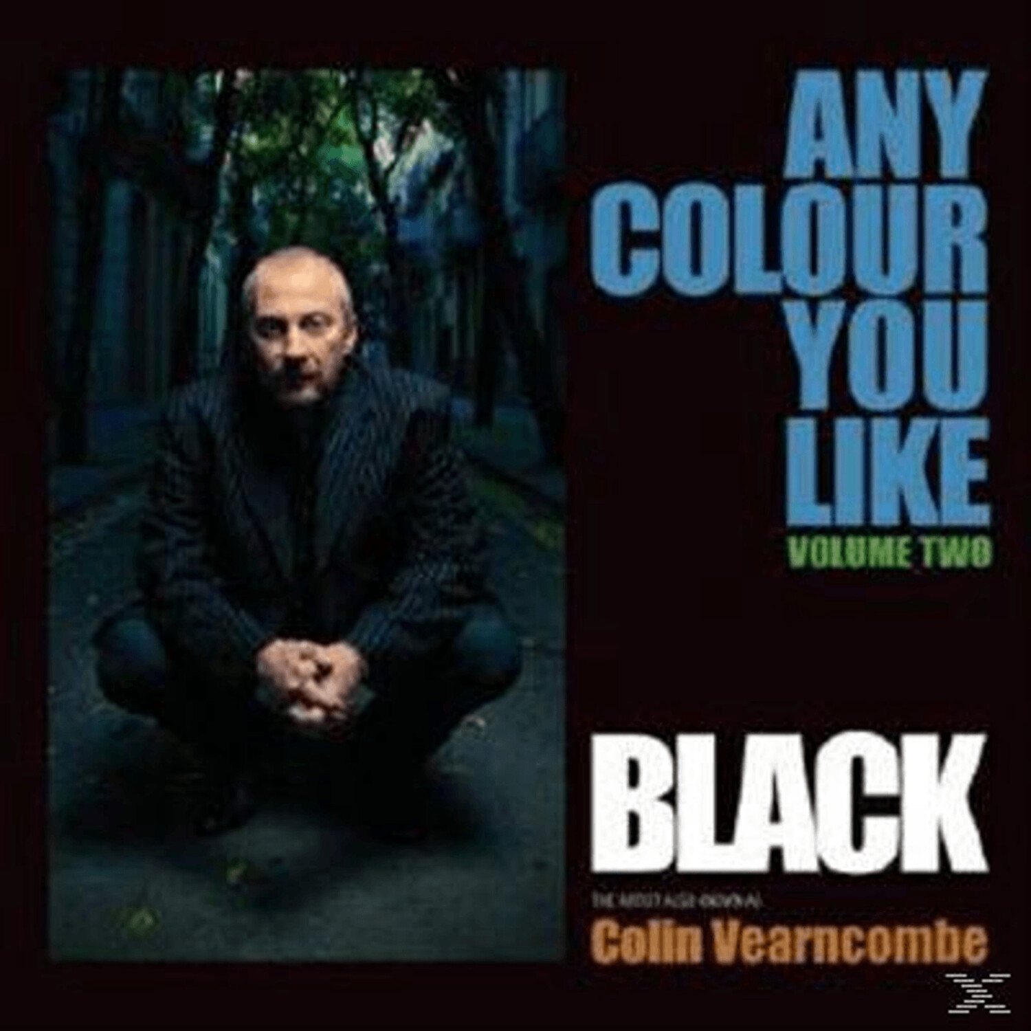 Black (Colin Vearncombe) - Any colour you like Vol.2 2LP (Vinyl)