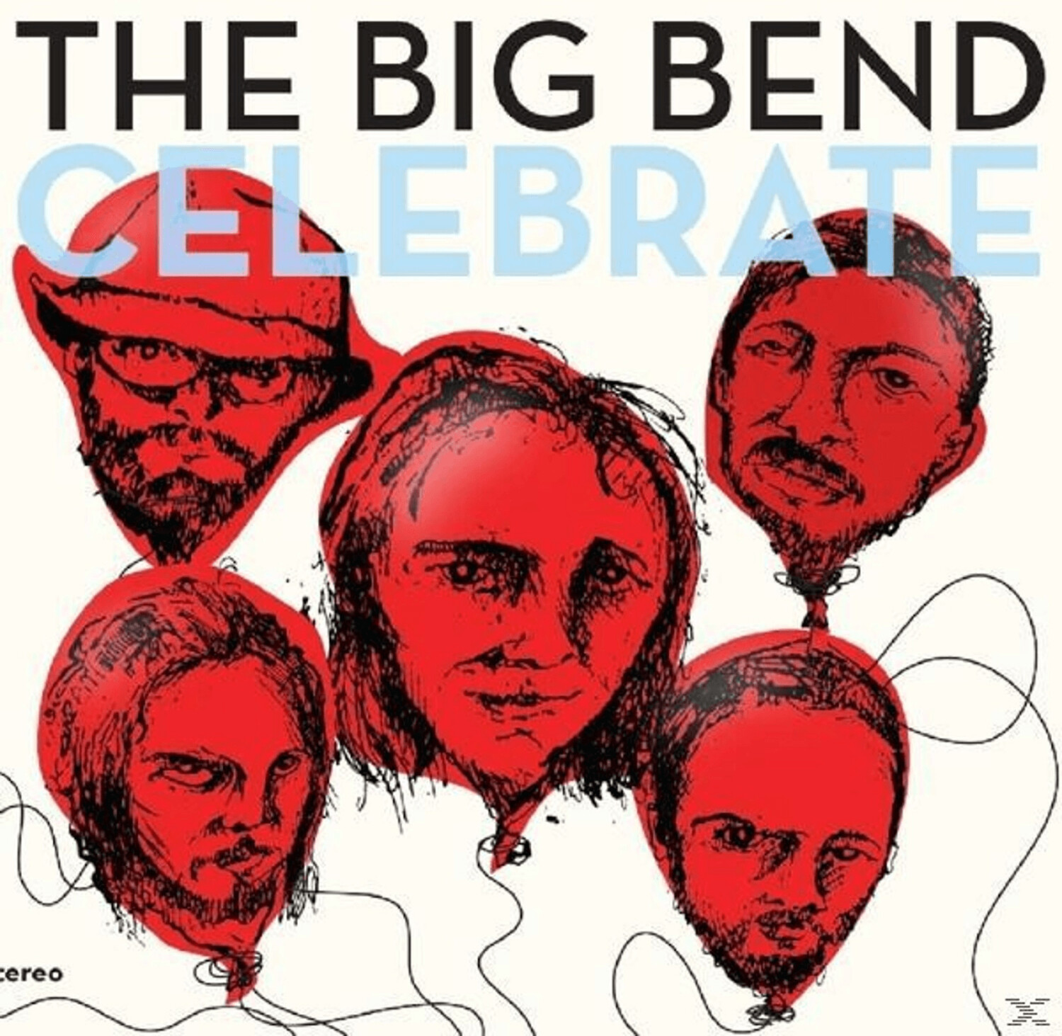 Chet Vincent & The Big Bend - Celebrate (Vinyl)