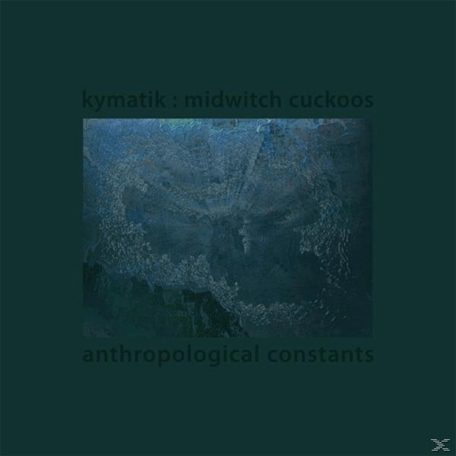 KYMATIK/MIDWITCH CUCKOOS - Anthropological Constants (Vinyl)