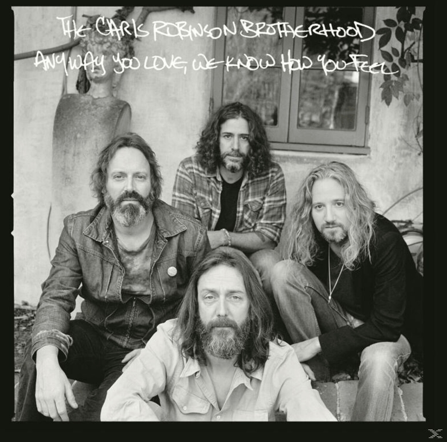 Chris Robinson Brotherhood - Anyway You Love,We Know How You Feel (Vinyl)