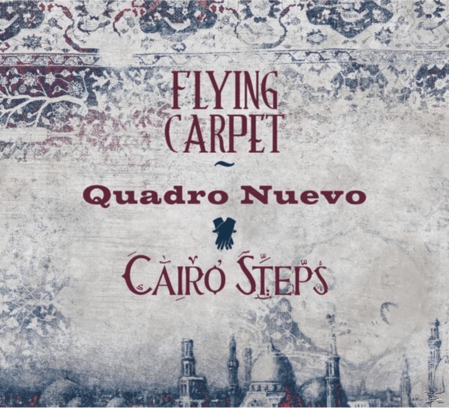 Quadro Nuevo & Cairo Steps - Flying Carpet (180g, 2LP, Gatefold) (Vinyl)
