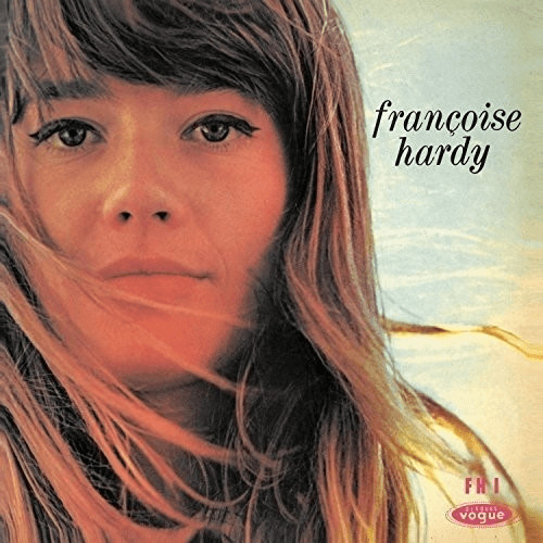 Francoise Hardy - Le Premier Bonheur Du Jour [VINYL]