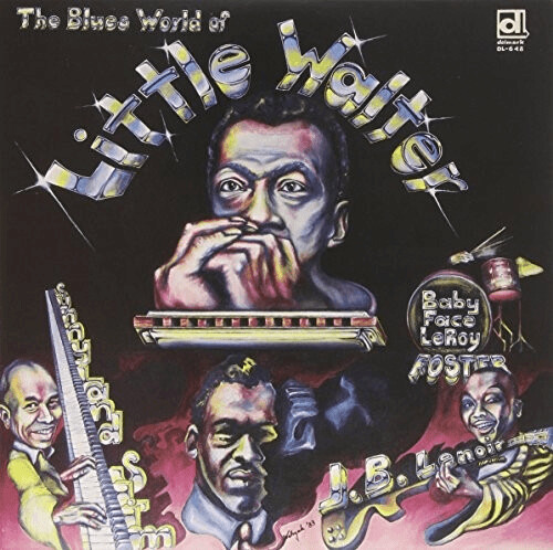 Little Walter - The Blues World Of [VINYL]