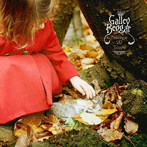 Galley Beggar - Silence & Tears (Vinyl)