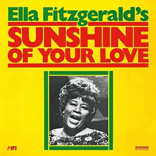 Ella Fitzgerald - Sunshine Of Your Love (Vinyl)