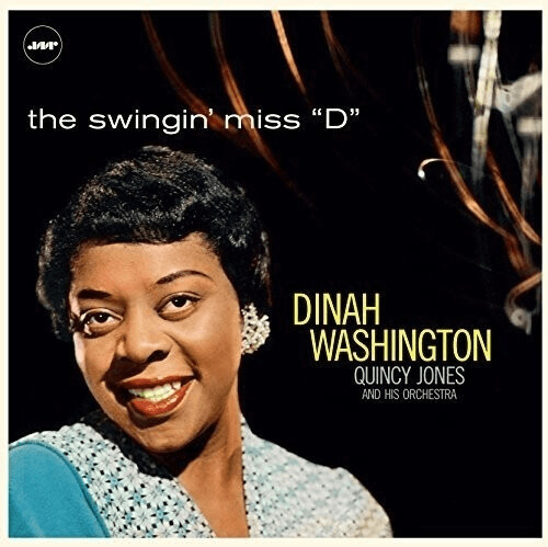 Dinah Washington - The Swingin' Miss 'd' (Vinyl)