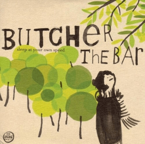 Butcher The Bar - Sleep at Your Own Speed (Vinyl)