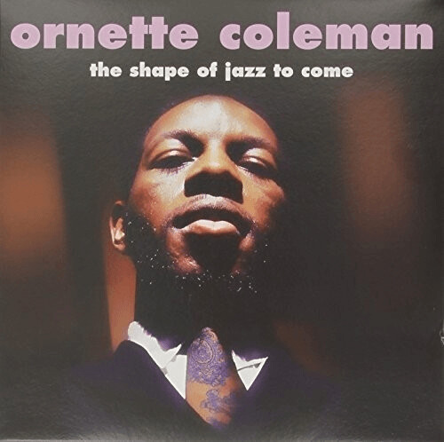 Ornette Coleman - The Shape Of Jazz To Come (Vinyl)