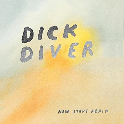 Dick Diver - New Start Again (Vinyl)