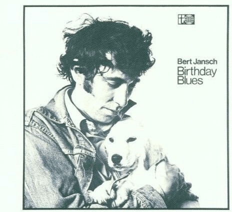 Bert Jansch - Birthday Blues (Vinyl)