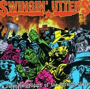 Swingin' Utters - A Juvenile Product of The Working Class (Vinyl)